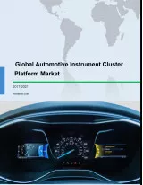 Global Automotive Instrument Cluster Platform Market 2017-2021